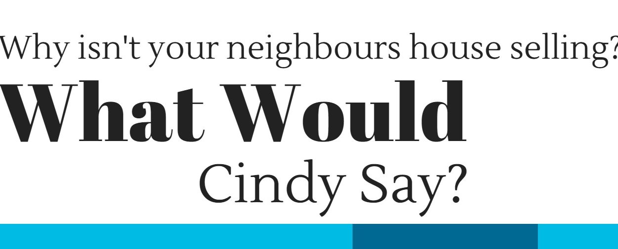 WWCS Neighbours house isn't selling