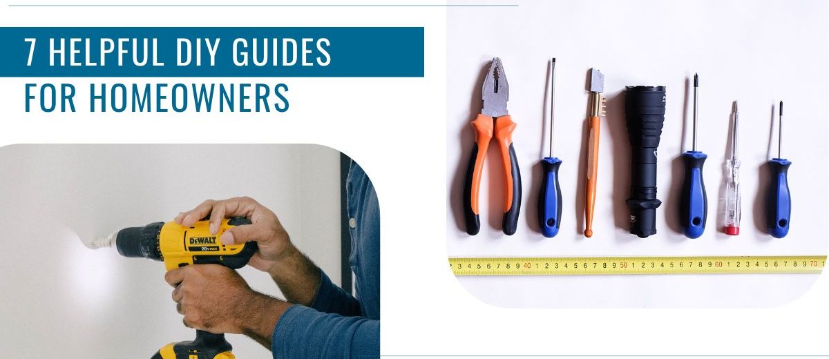 7 Home Improvement Guides To Make Your Life Easier