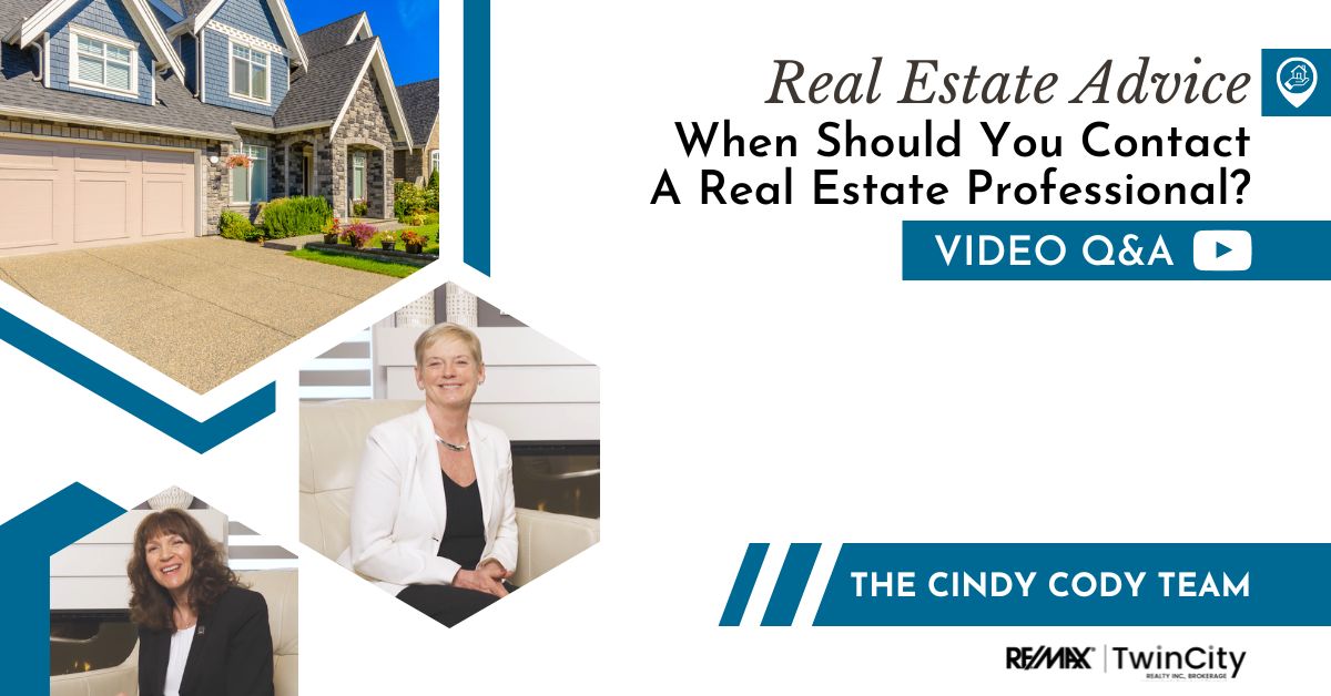 Cindy Cody Team - When Should You Contact A Real Estate Professional