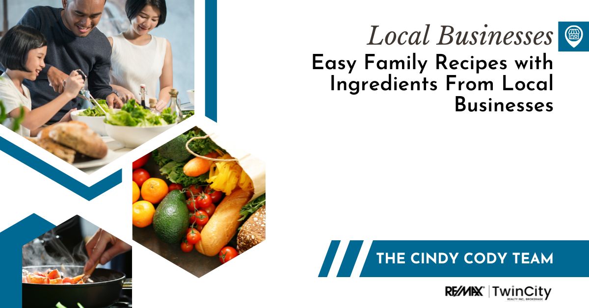 Cindy Cody Team - Easy Family Recipes with Ingredients From Local Businesses