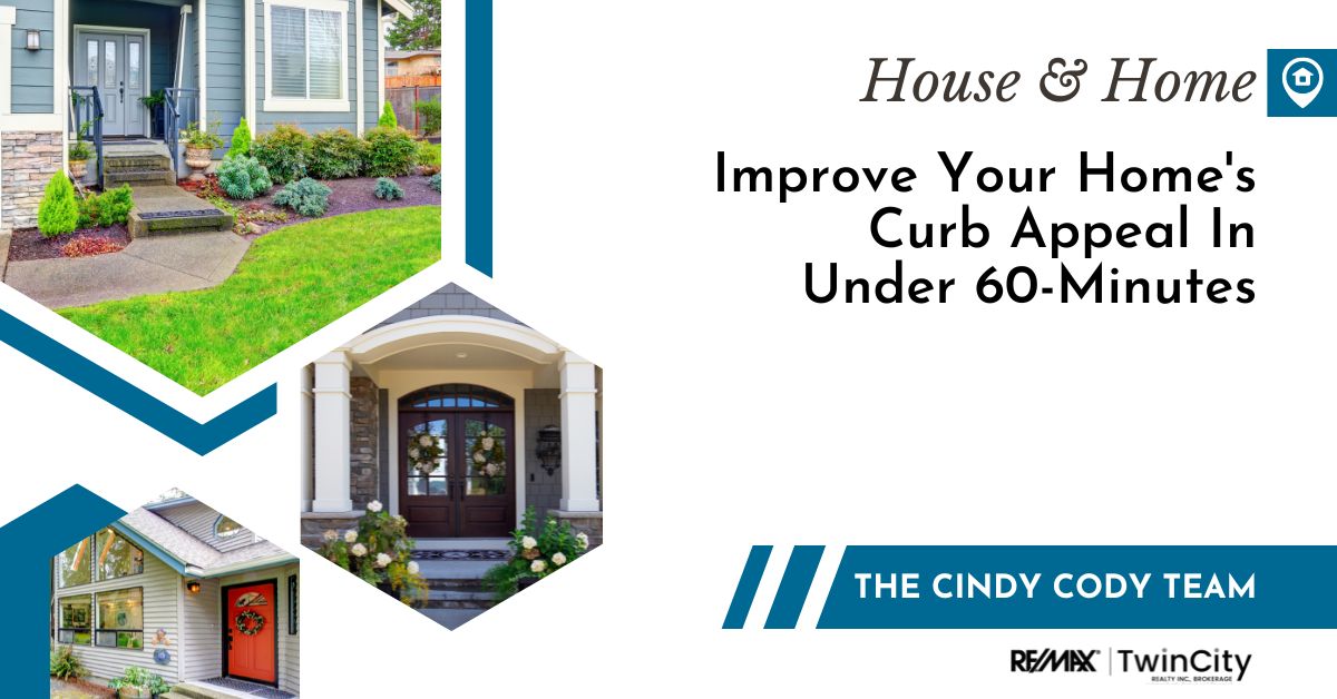 Cindy Cody Team - Easy Ways To Improve Your Home's Curb Appeal