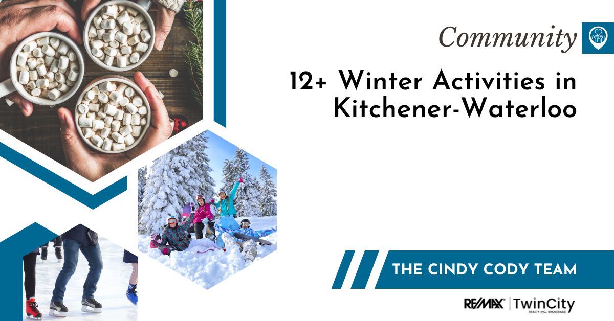 Cindy Cody Team - Kitchener-Waterloo Winter Activity Guide: 12+ Winter Activities. Image of skates, hot chocolate and a family in the snow.