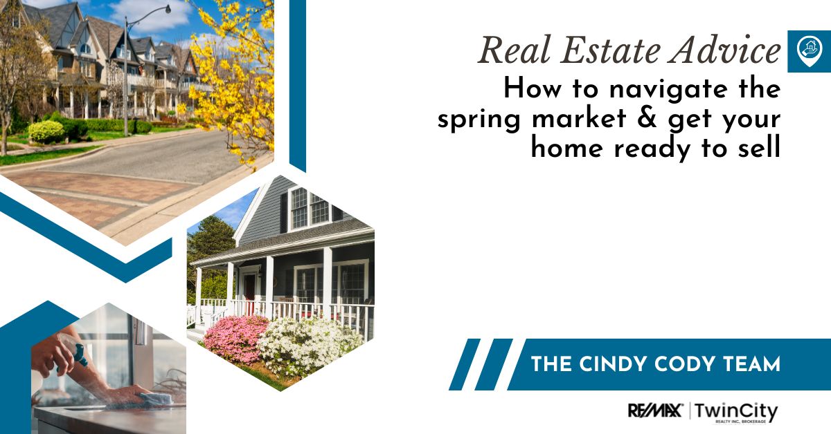 Cindy Cody Team - Navigating the 2024 Spring Real Estate Market in Kitchener-Waterloo (and how to get your home ready)