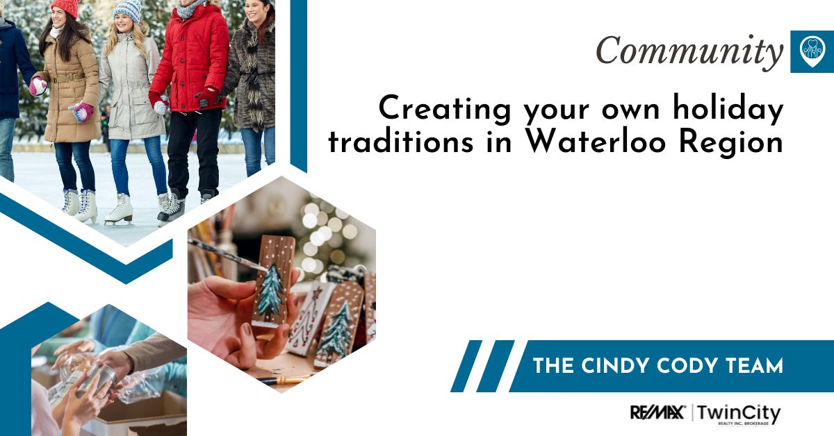 Creating Your Own Holiday Traditions in Waterloo Region