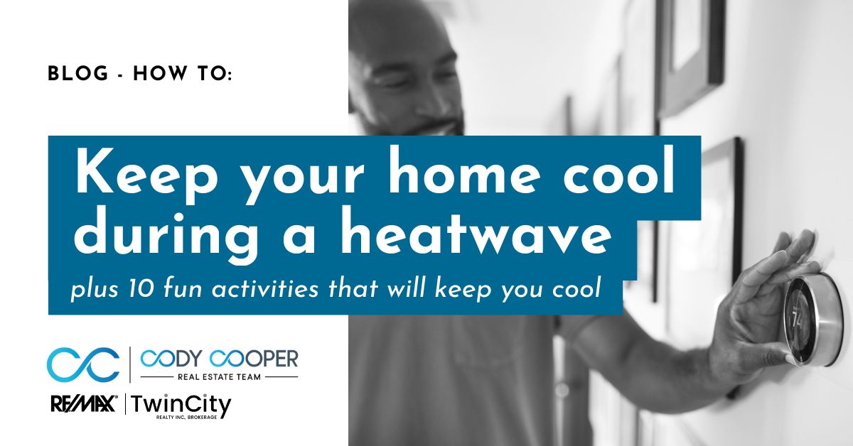 A man touching a smart thermostat. Text reading: Blog: how to keep your home cool during a heatwave plus 10 fun activities that will keep you cool