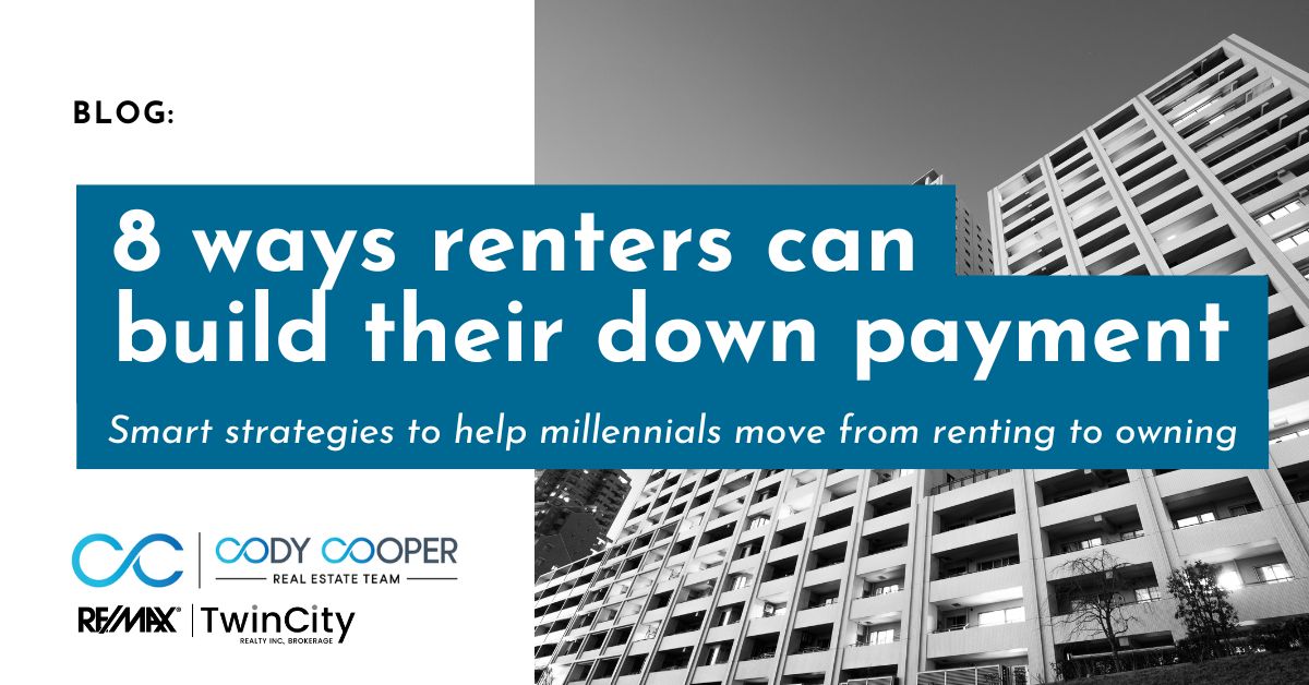Text reading: Blog: 8 ways renters can build their down payment. Smart strategies to help millennials move from renting to owning.